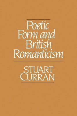 Poetic Form and British Romanticism (hftad)