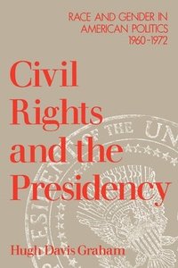 Civil Rights and the Presidency (hftad)