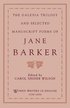 The Galesia Trilogy and Selected Manuscript Poems of Jane Barker