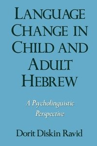 Language Change in Child and Adult Hebrew (hftad)