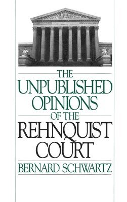 Unpublished Opinions of the Rehnquist Court (hftad)