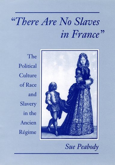 'There Are No Slaves in France' (inbunden)