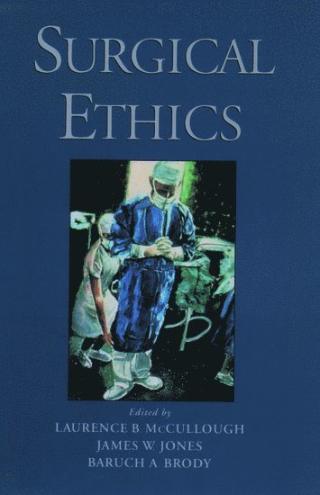 Surgical Ethics (inbunden)