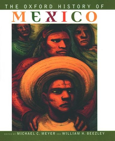 The Oxford History of Mexico (h�ftad)