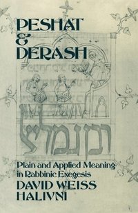 Peshat and Derash (häftad)