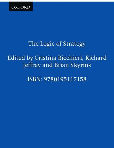The Logic of Strategy (inbunden)