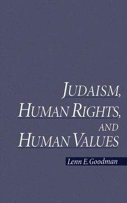 Judaism, Human Rights, and Human Values (inbunden)
