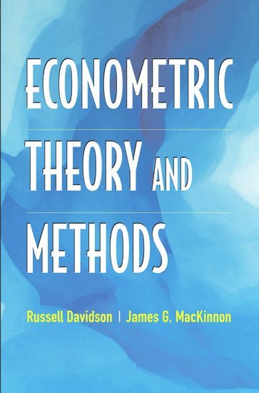 Econometric Theory and Methods (häftad)