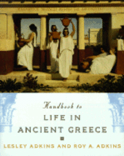 Handbook to Life in Ancient Greece (hftad)