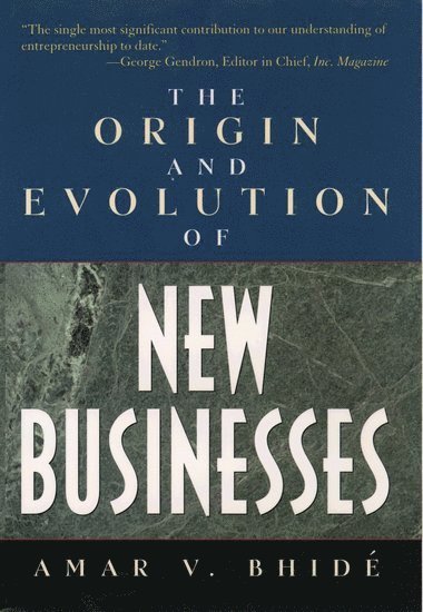 The Origins and Evolution of New Businesses (inbunden)