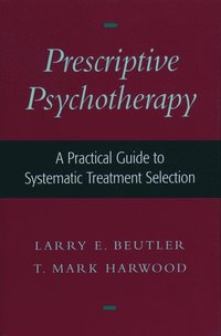 Prescriptive Psychotherapy (inbunden)
