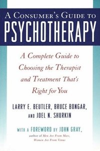 A Consumer's Guide to Psychotherapy (häftad)