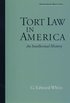 Tort Law in America