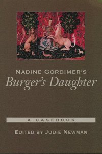 Nadine Gordimer's Burger's Daughter (häftad)