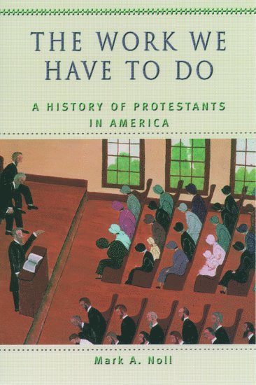 Work We Have to Do (inbunden)