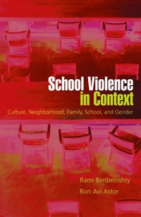 School Violence in Context (inbunden)