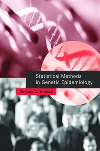 Statistical Methods in Genetic Epidemiology (inbunden)