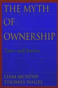 The Myth of Ownership (häftad)