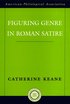 Figuring Genre in Roman Satire