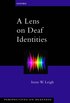 Lens on Deaf Identities