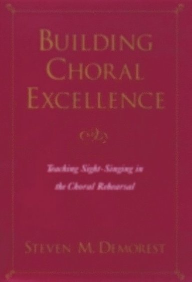 Building Choral Excellence (e-bok)