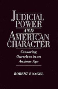 Judicial Power and American Character (e-bok)
