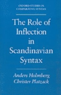 Role of Inflection in Scandinavian Syntax (e-bok)