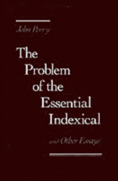 Problem of the Essential Indexical (e-bok)
