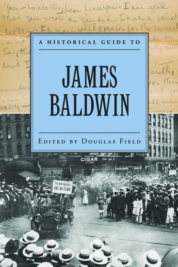 A Historical Guide to James Baldwin (hftad)