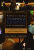 Best Practices for Teaching Beginnings and Endings in the Psychology Major