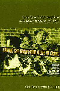 Saving Children from a Life of Crime (häftad)
