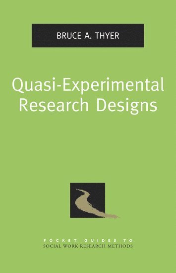 Quasi-Experimental Research Designs (häftad)