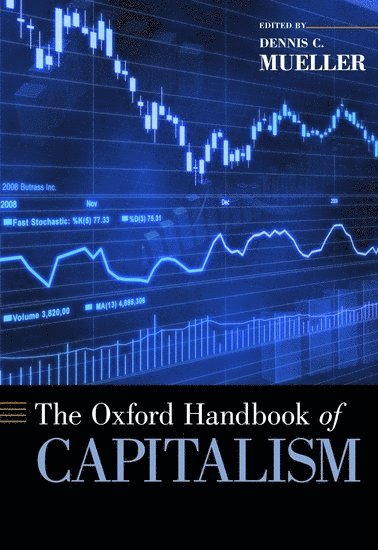 The Oxford Handbook of Capitalism (inbunden)