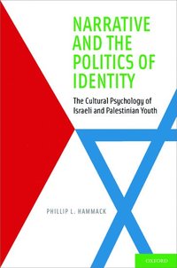 Narrative and the Politics of Identity (inbunden)