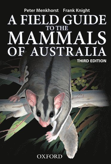 Field Guide to Mammals of Australia (inbunden)