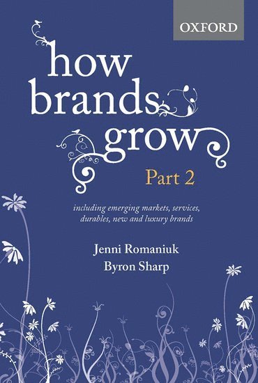 How Brands Grow: Part 2 (inbunden)