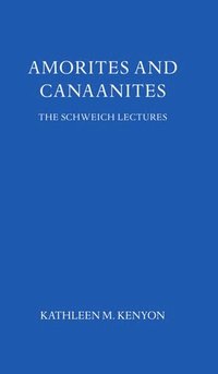 Amorites and Canaanites (inbunden)
