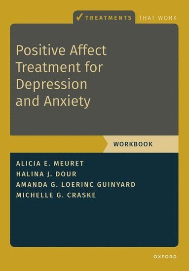 Positive Affect Treatment for Depression and Anxiety (h�ftad)