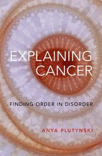 Explaining Cancer som bok, ljudbok eller e-bok.