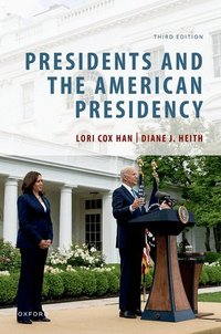 Presidents and the American Presidency som bok, ljudbok eller e-bok.