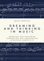 Dreaming and Thinking in Music (häftad)