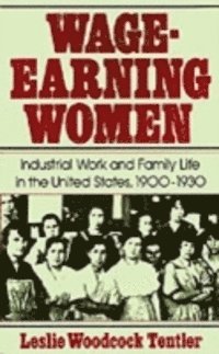 Wage-Earning Women (e-bok)