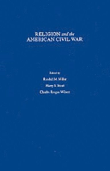 Religion and the American Civil War (h�ftad)