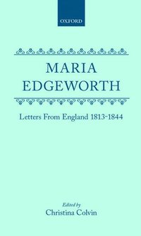 Letters from England 1813-1844 (inbunden)