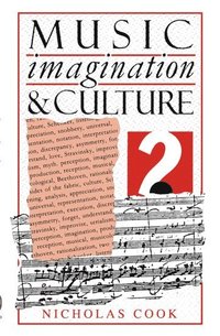 Music, Imagination, and Culture (häftad)