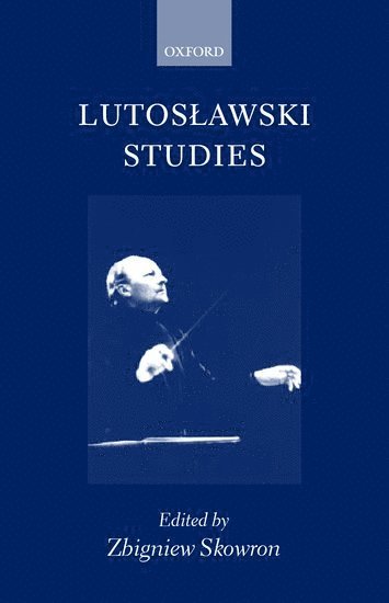 Lutoslawski Studies (häftad)