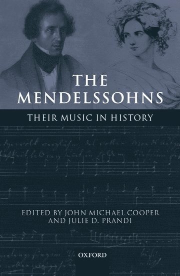 The Mendelssohns (inbunden)