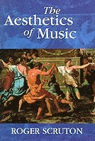 The Aesthetics of Music (inbunden)