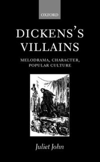 Dickens's Villains - Juliet John - Bok (9780198184614) | Bokus