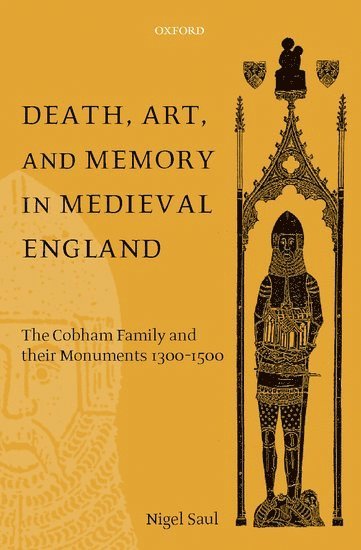 Death, Art, and Memory in Medieval England (häftad)